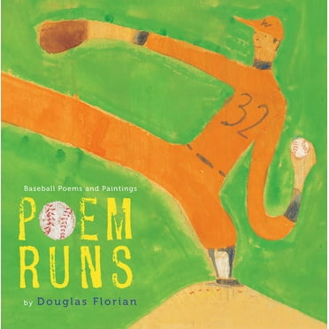 Poem Runs: Baseball Poems and Paintings, (Paperback)