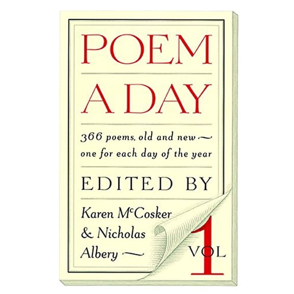 Pre-Owned Poem a Day: Vol. 1: 366 Poems, Old and New - One for Each Day of the Year (Paperback) 1883642388 9781883642389