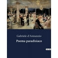 thumbnail image 1 of Poema paradisiaco: Un viaggio poetico nell'animo umano, (Paperback), 1 of 1