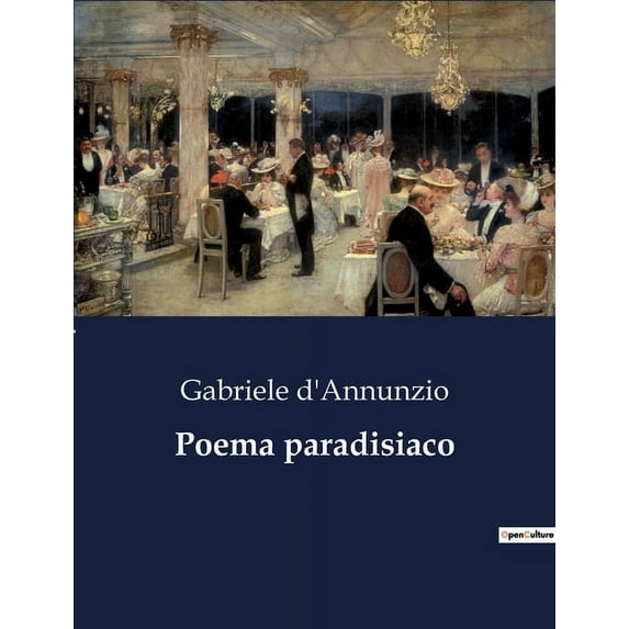 Poema paradisiaco: Un viaggio poetico nell'animo umano, (Paperback)