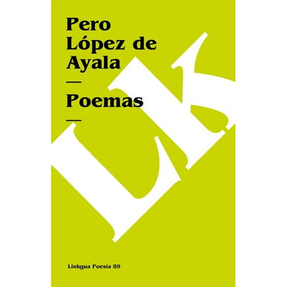 Poemas de Pero Lopez de Ayala