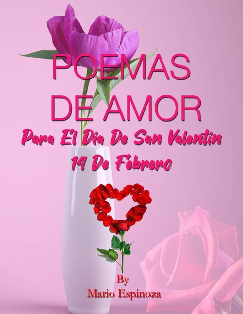  Poemas de Amor   Para El Dia De San Valentin