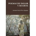 thumbnail image 1 of Poemas de Dolor Y Muerte, (Paperback), 1 of 1