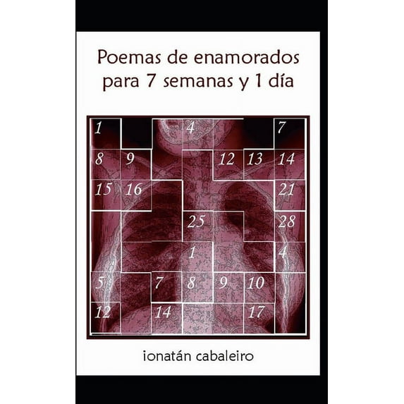 Poemas de Enamorados Para 7 Semanas Y 1 Día (Paperback)
