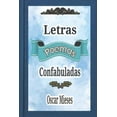 thumbnail image 1 of Poemas de Oscar Mieses: Letras Confabuladas : Poemas (Series #2) (Paperback), 1 of 1