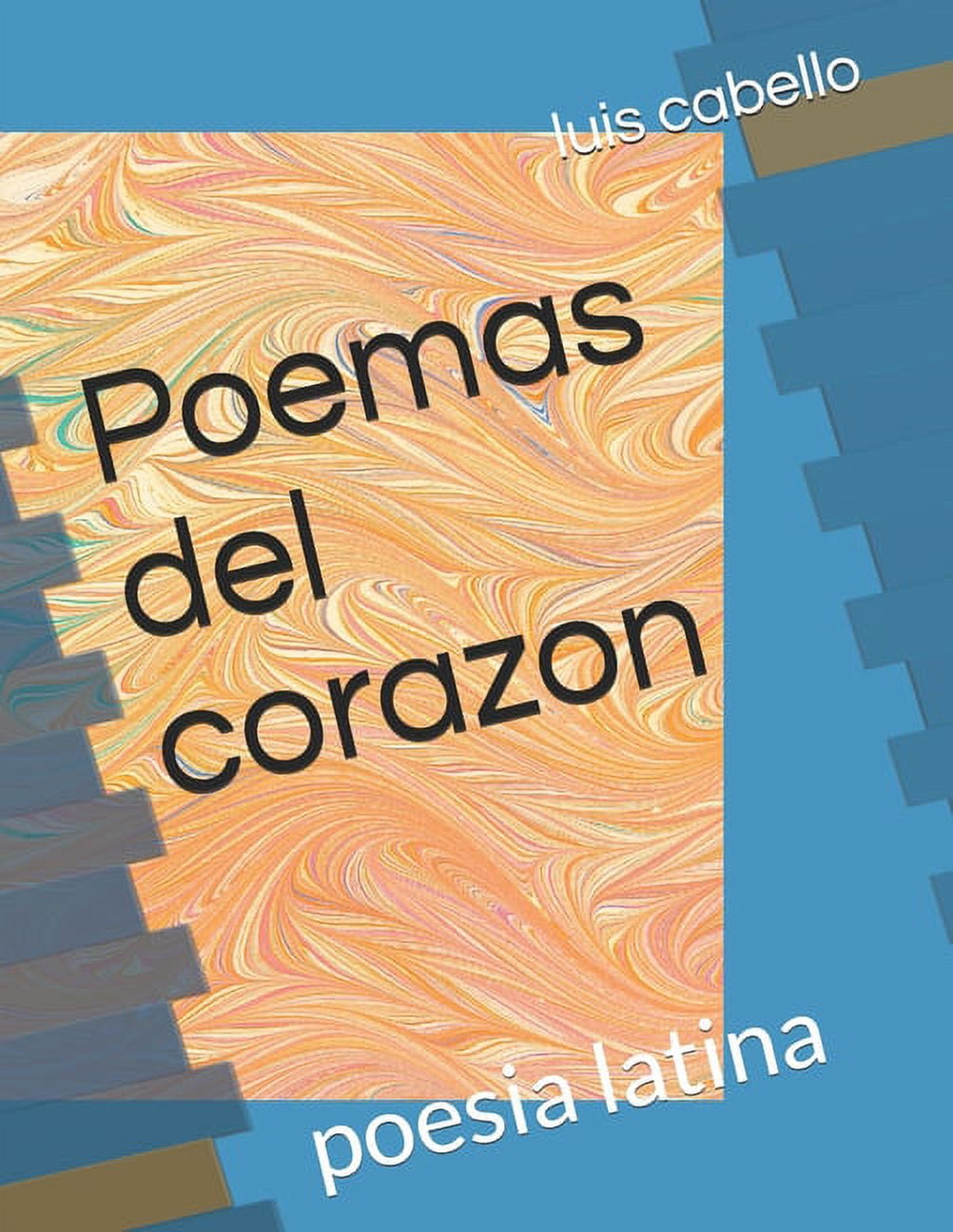 Poemas del corazon: poesia latina (Paperback)