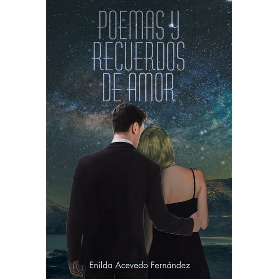 Poemas y Recuerdos de Amor (Paperback)