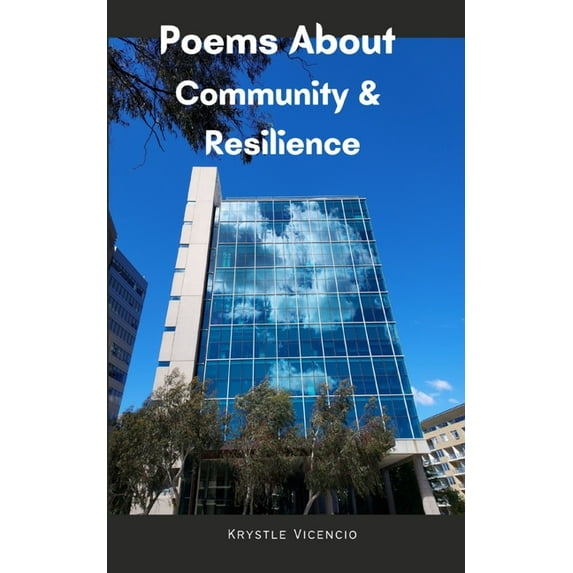 Poems About Community & Resilience, (Paperback)