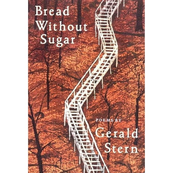 Poems Bread Without Sugar: Poems (Revised), (Paperback)