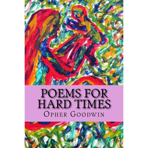 Poems For Hard Times (Paperback)