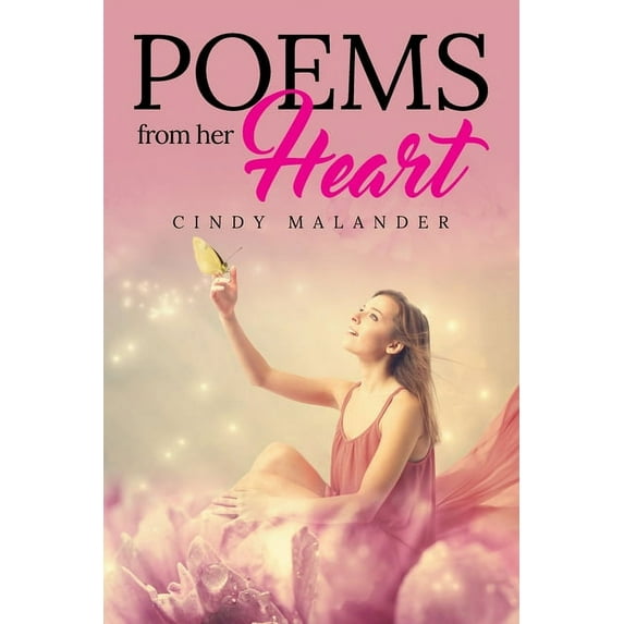 Poems From Her Heart (Paperback)