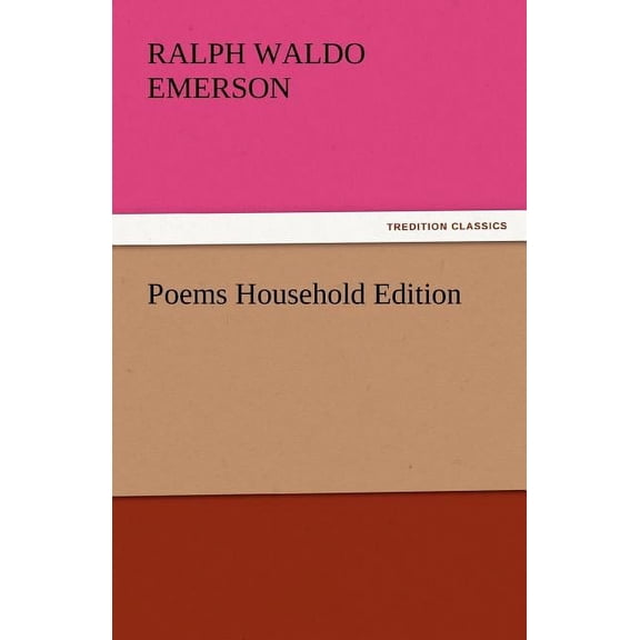 Poems Household Edition, (Paperback)