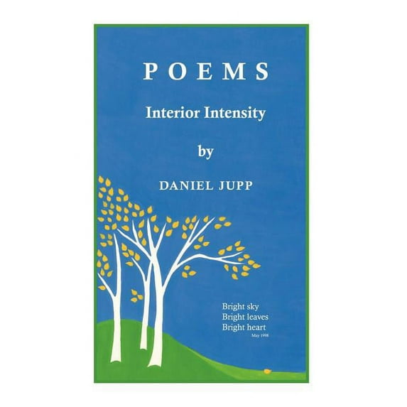 Poems : Interior Intensity