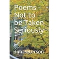 thumbnail image 1 of Poems Not to Be Taken Seriously (Paperback), 1 of 1