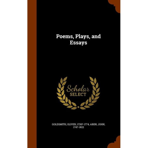 Poems, Plays, and Essays (Hardcover)