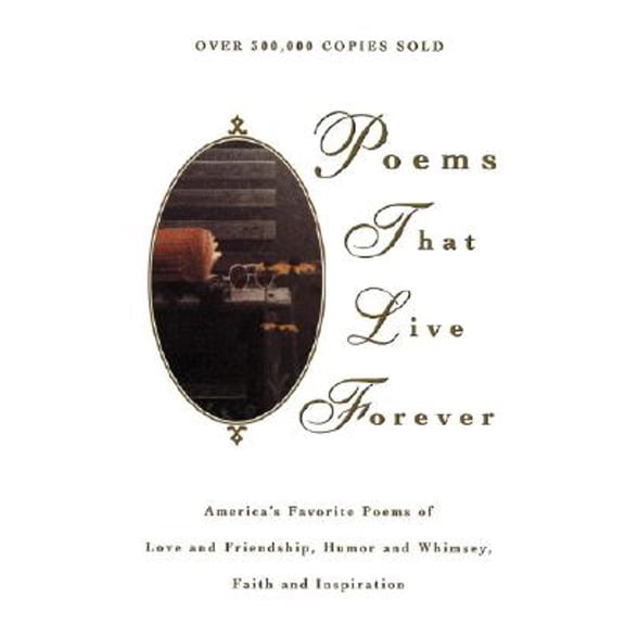 Pre-Owned Poems That Live Forever (Hardcover) 0385003587 9780385003582