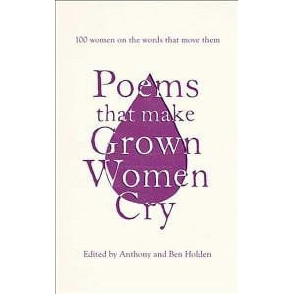 Poems That Make Grown Women Cry