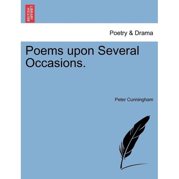 Poems Upon Several Occasions. Paperback