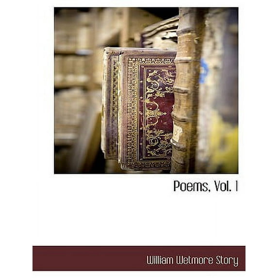 Poems, Vol. 1