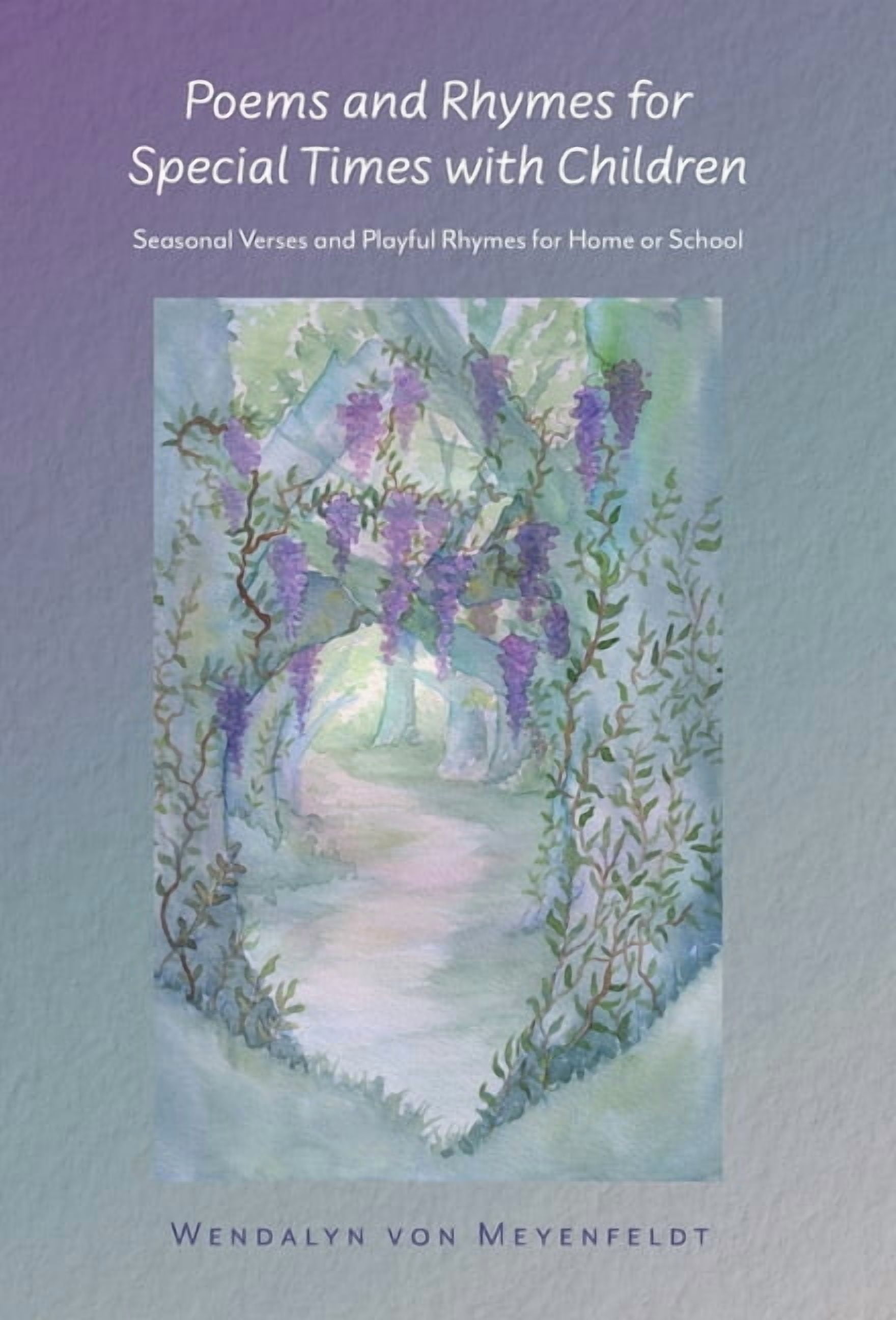 Poems and Rhymes for Special Times with Children: Seasonal Verses and Playful Rhymes for Home or School, (Hardcover)