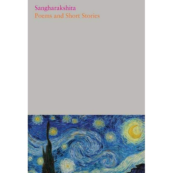 Poems and Short Stories Sangharakshita (Hardcover)