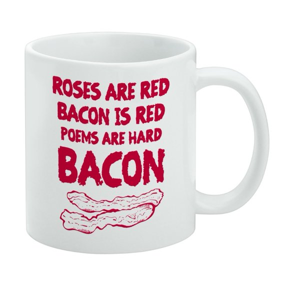 Poems are Hard Bacon White Mug