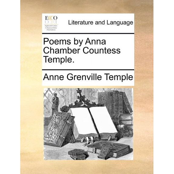Poems by Anna Chamber Countess Temple.(Paperback)