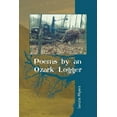 thumbnail image 1 of Poems by an Ozark Logger (Paperback), 1 of 1
