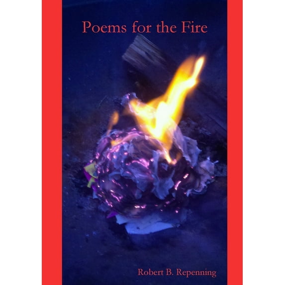 Poems for the Fire, (Paperback)
