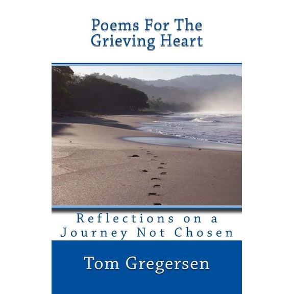 Poems for the Grieving Heart (Paperback)