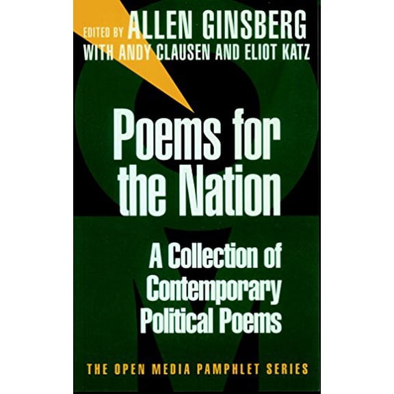 Pre-Owned Poems for the Nation: A Collection of Contemporary Political Poems (Paperback) by Allen Ginsberg, Andy Clausen, Eliot Katz