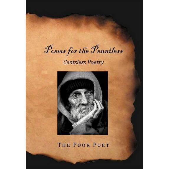 Poems for the Penniless : Centsless Poetry