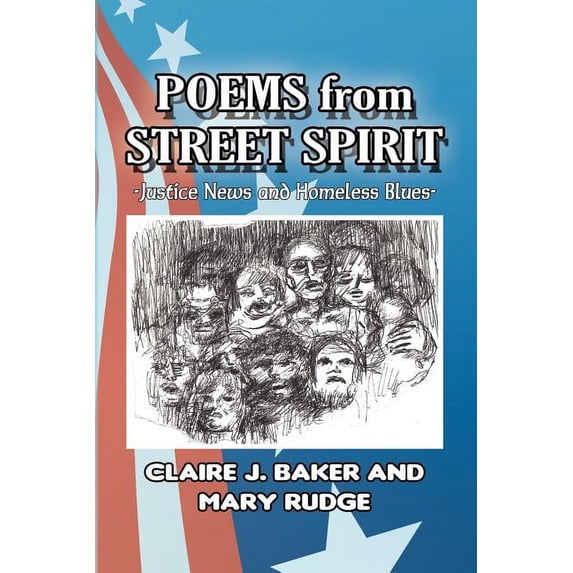 Poems from Street Spirit : Justice News and Homeless Blues