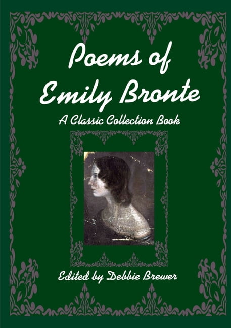 Poems of Emily Bronte, A Classic Collection Book, (Paperback