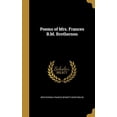 thumbnail image 1 of Poems of Mrs. Frances B.M. Brotherson Hardcover 1373702761 9781373702760 Brotherson, Frances Bennett McReynolds, 1 of 1