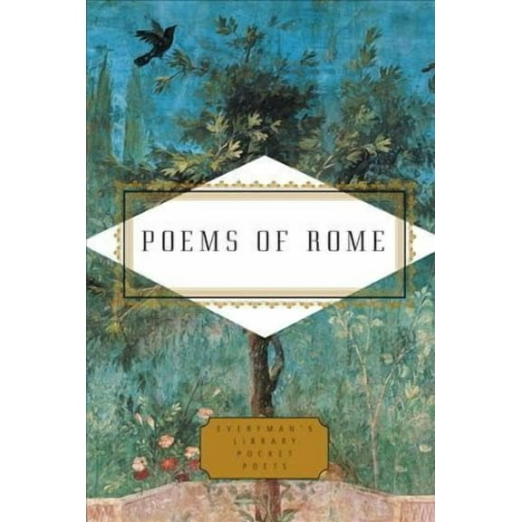Poems of Rome (Everyman's Library Pocket Poets Series)