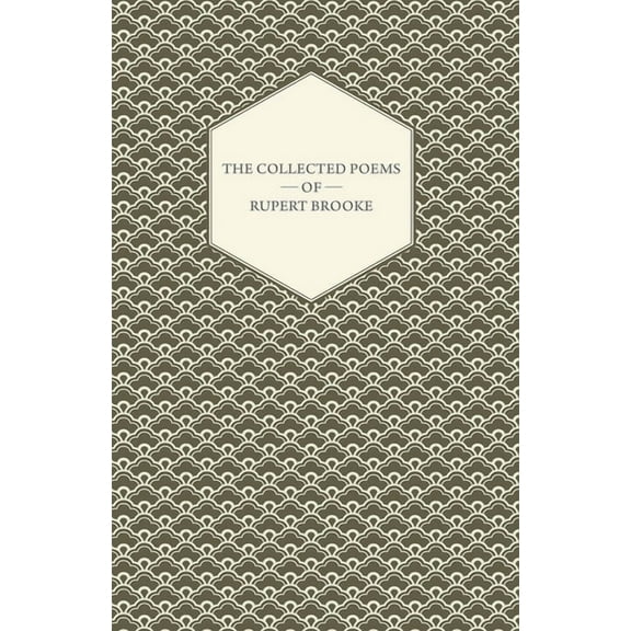 The Collected Poems of Rupert Brooke, (Hardcover)