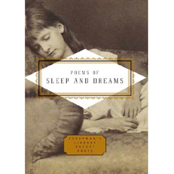 Pre-Owned Poems of Sleep and Dreams (Hardcover 9781400041978) by Peter Washington