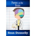 thumbnail image 1 of Pre-Owned Poems on the Brain: 1 (Sean Donnelly's Poetry Collection) Paperback, 1 of 1