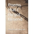 thumbnail image 1 of Poems that I forgot to send, (Paperback), 1 of 1