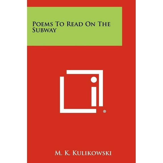 Poems to Read on the Subway (Paperback)