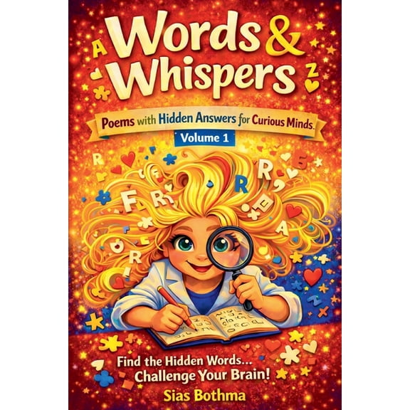 Poems with Hidden Answers for Curious Mi Words and Whispers, Book 1, (Paperback)