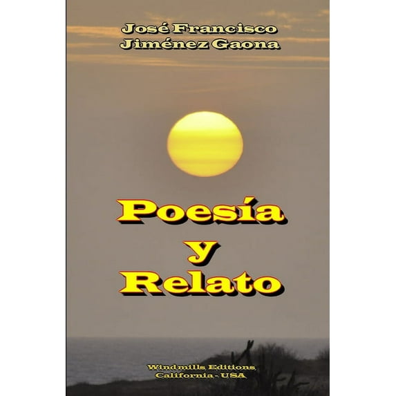 PoesÃa y Relato, (Paperback)