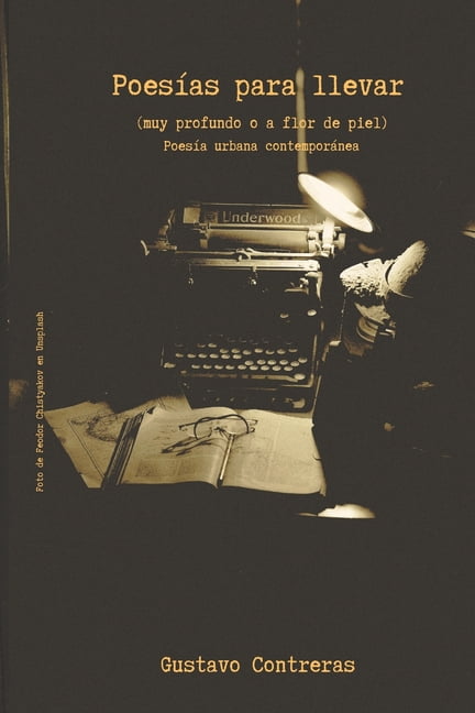 PoesÃ­as para llevar: muy profundo o a flor de piel, (Paperback)