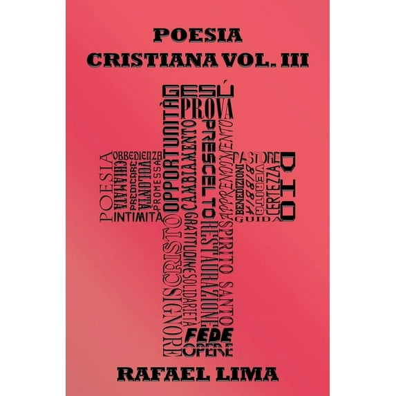 Poesia Cristiana Poesia Cristiana Volume III, Book 3, (Paperback)