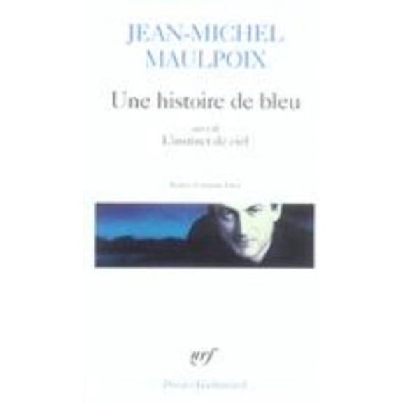 Pre-Owned Poesie/Gallimard: Hist de Bleu Instinc Ciel (Series #A30830) (Paperback)