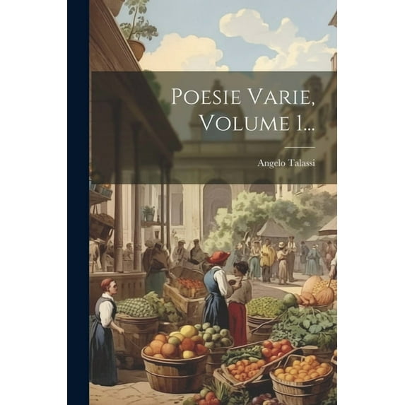 Poesie Varie, Volume 1... (Paperback)