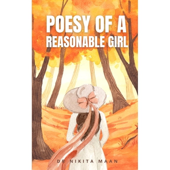 Poesy Of A Reasonable Girl, (Paperback)