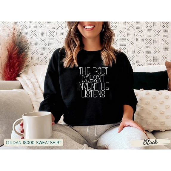 Poet Shirt, Literary Shirt, Library Shirt, Librarian Shirt, A Poet Listens Sweatshirt, Bookish Shirt, Literature Shirt, Book Lover Gift