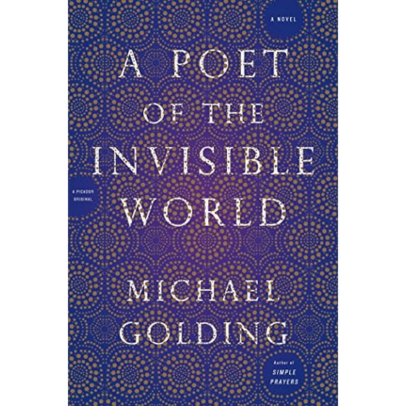 Pre-Owned A Poet of the Invisible World (Paperback) 1250071283 9781250071286